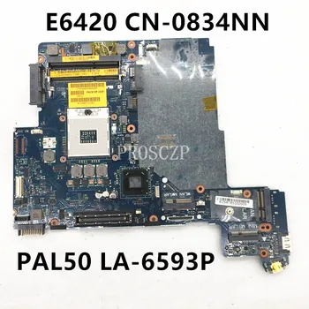  CN - 0834NN 0834NN 834NN Ücretsiz Kargo Anakart DELL E6420 Laptop Anakart PAL50 LA-6593P %100 % Tam İyi Çalışıyor
