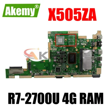  For ASUS X505Z X505ZA K505Z A580Z A505Z laptop anakart X505ZA Orijinal anakart 100% test TAMAM İle R7-2700U + 4G RAM